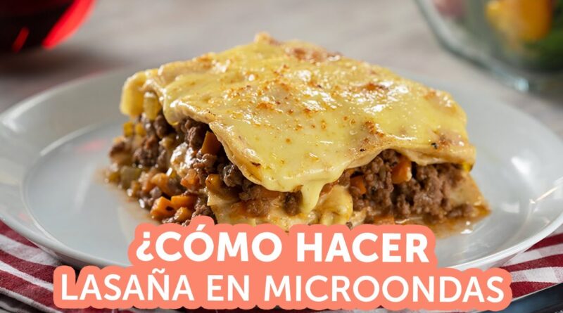 receta de lasaña en microondas