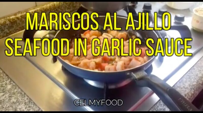 receta de mariscos al ajillo