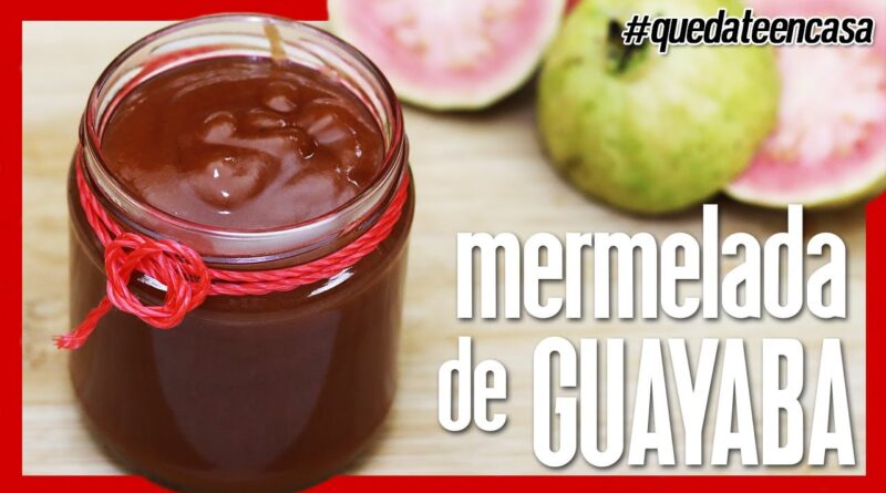 receta de mermelada de guayaba