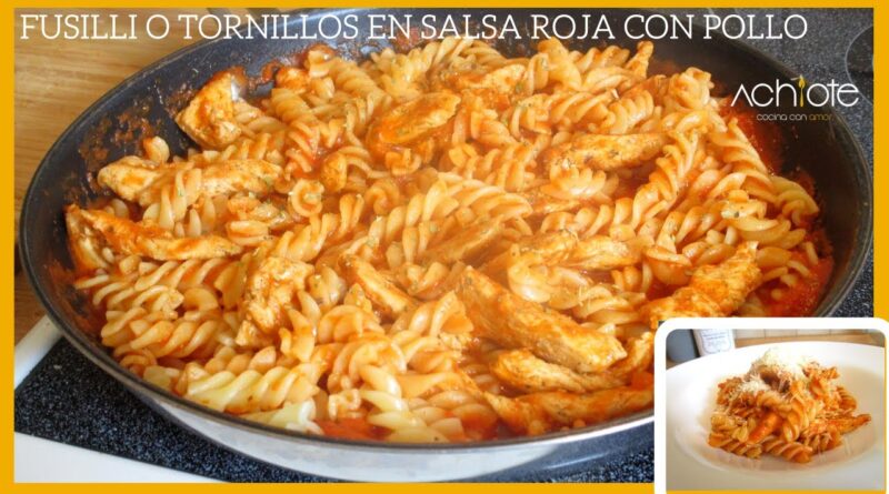 receta de tornillos con pollo