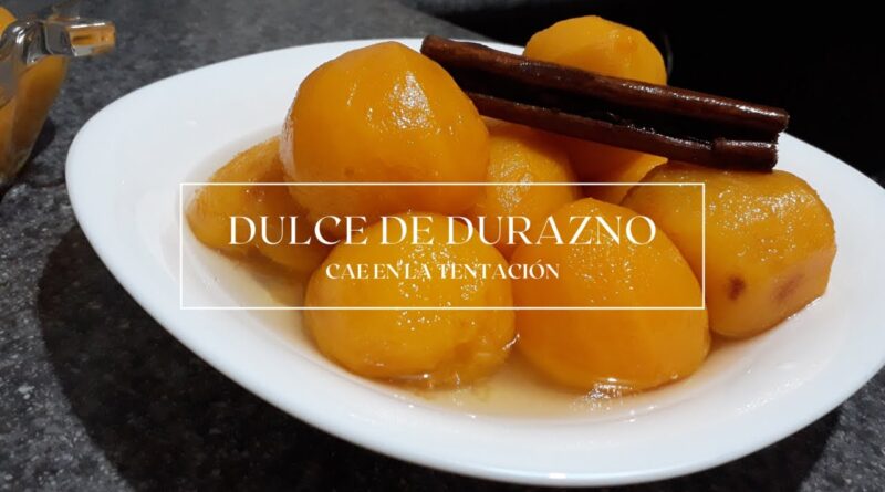receta de dulce de durazno