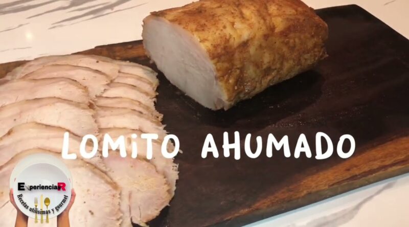 receta de lomo ahumado