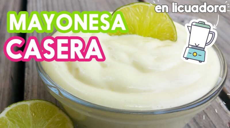 receta de mayonesa en licuadora
