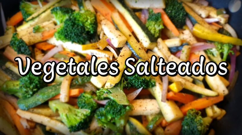 receta de vegetales salteados