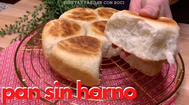 receta de pan sin horno